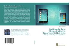 Capa do livro de Multimedia Data Dissemination in Opportunistic Networks 