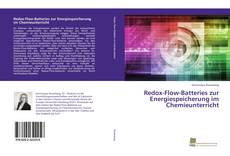 Capa do livro de Redox-Flow-Batteries zur Energiespeicherung im Chemieunterricht 