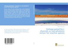 Buchcover von Voltage-gated Na+ channels as non-photonic sensor for reactive species
