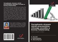 Portada del libro de Zarządzanie stresem wśród pracowników niższego szczebla w branży hotelarskiej