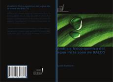 Análisis físico-químico del agua de la zona de BALCO kitap kapağı