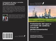 Borítókép a  Tratamiento del agua y corrosión de calderas (curso de perfeccionamiento) - hoz