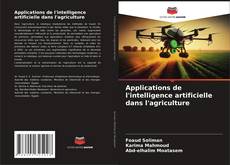 Capa do livro de Applications de l'intelligence artificielle dans l'agriculture 