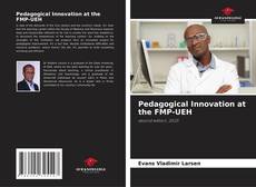Portada del libro de Pedagogical Innovation at the FMP-UEH
