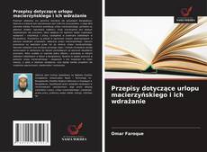 Copertina di Przepisy dotyczące urlopu macierzyńskiego i ich wdrażanie