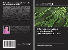 Capa do livro de Enterobacteriaceae productoras de carbapenemasa (CPE) 