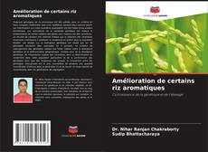 Bookcover of Amélioration de certains riz aromatiques