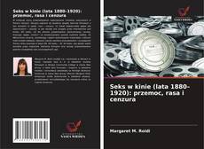 Bookcover of Seks w kinie (lata 1880–1920): przemoc, rasa i cenzura