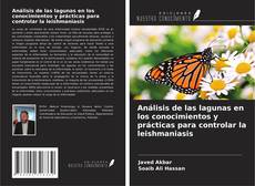 Capa do livro de Análisis de las lagunas en los conocimientos y prácticas para controlar la leishmaniasis 