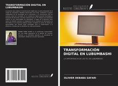 Capa do livro de TRANSFORMACIÓN DIGITAL EN LUBUMBASHI 