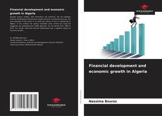 Financial development and economic growth in Algeria的封面