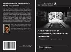 Capa do livro de Comparación entre el skateboarding y el parkour y el freerunning 