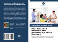 Buchcover von Modedesign und Handwerk: eine wechselseitige soziale Beziehung