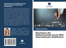 Couverture de Wachstum der Weltwirtschaft durch KMU Internationale Ambitionen