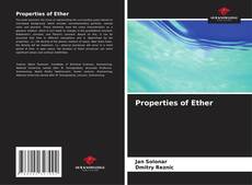 Copertina di Properties of Ether