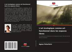 Buchcover von L'art écologique comme art fonctionnel dans les espaces libres
