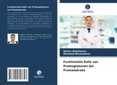 Buchcover von Funktionelle Rolle von Proteoglykanen bei Prostatakrebs