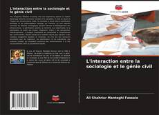 Buchcover von L'interaction entre la sociologie et le génie civil