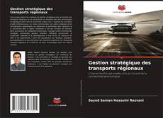 Buchcover von Gestion stratégique des transports régionaux