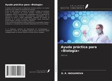 Couverture de Ayuda práctica para «Biología»