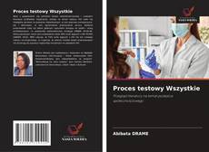 Proces testowy Wszystkie的封面