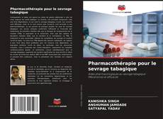 Buchcover von Pharmacothérapie pour le sevrage tabagique