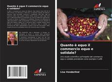 Borítókép a  Quanto è equo il commercio equo e solidale? - hoz