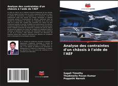 Analyse des contraintes d'un châssis à l'aide de l'AEF的封面