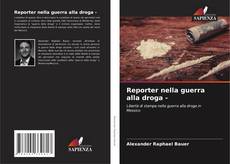 Borítókép a  Reporter nella guerra alla droga - - hoz