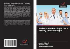 Buchcover von Badania stomatologiczne – zasady i metodologia