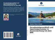 Portada del libro de Parodontalgesundheit und Speichelparameter in Zusammenhang mit dem BMI