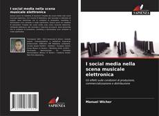 Borítókép a  I social media nella scena musicale elettronica - hoz