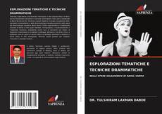 ESPLORAZIONI TEMATICHE E TECNICHE DRAMMATICHE的封面