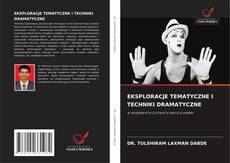 Buchcover von EKSPLORACJE TEMATYCZNE I TECHNIKI DRAMATYCZNE
