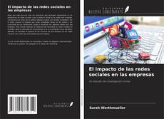 Copertina di El impacto de las redes sociales en las empresas
