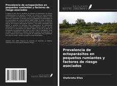 Portada del libro de Prevalencia de ectoparásitos en pequeños rumiantes y factores de riesgo asociados