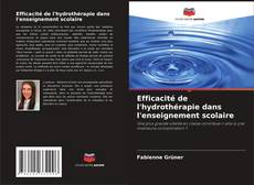 Buchcover von Efficacité de l'hydrothérapie dans l'enseignement scolaire