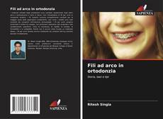 Borítókép a  Fili ad arco in ortodonzia - hoz