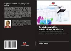 Buchcover von Expérimentation scientifique en classe