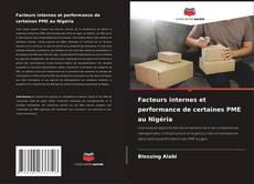 Buchcover von Facteurs internes et performance de certaines PME au Nigéria
