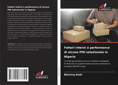 Borítókép a  Fattori interni e performance di alcune PMI selezionate in Nigeria - hoz