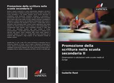 Borítókép a  Promozione della scrittura nella scuola secondaria II - hoz