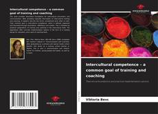 Borítókép a  Intercultural competence – a common goal of training and coaching - hoz