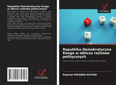 Republika Demokratyczna Konga w obliczu reżimów politycznych的封面
