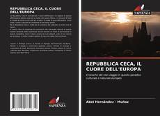 Borítókép a  REPUBBLICA CECA, IL CUORE DELL'EUROPA - hoz
