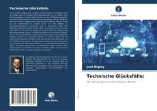 Technische Glücksfälle: kitap kapağı