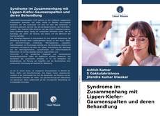 Couverture de Syndrome im Zusammenhang mit Lippen-Kiefer-Gaumenspalten und deren Behandlung