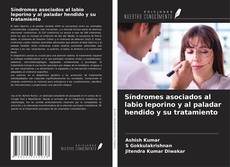 Bookcover of Síndromes asociados al labio leporino y al paladar hendido y su tratamiento
