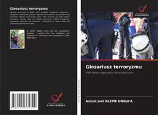 Copertina di Glosariusz terroryzmu
