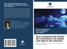 Couverture de Eine vergleichende Studie der Charaktere von Qaido und Iago in der Literatur